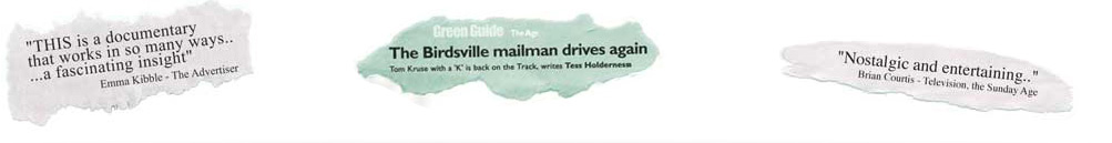 Tom Kruse - Birdsville Mailman